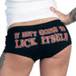 Hot Leathers PTB7067 It Isn't Going to Lick Itself Boy Shorts