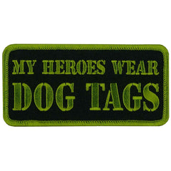 Hot Leather PPL9430 My Heroes Wear Dog Tags Patch PPL9430