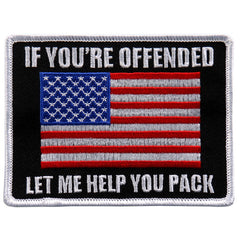 Hot Leathers PPL9615 If You’re Offended 4"x 4" Patch